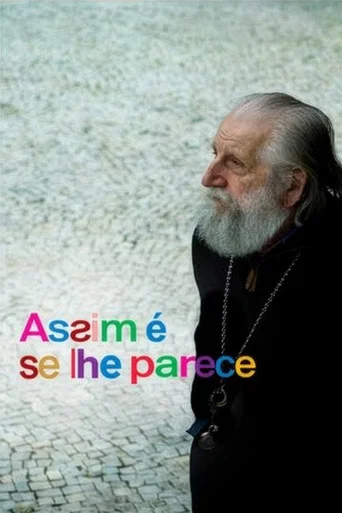 Movie poster for Assim É, Se Lhe Parece (2011)