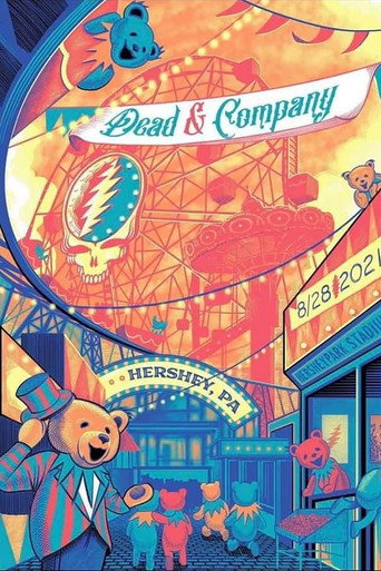 Movie poster for Dead & Company: 2021-08-28 Hersheypark Stadium, Hershey, PA (2021)
