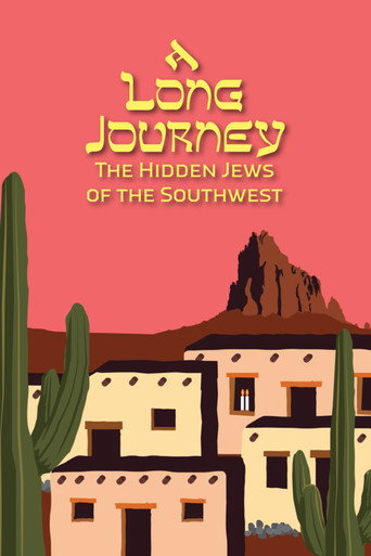 Movie poster for A Long Journey: The Hidden Jews of the Southwest (2020)