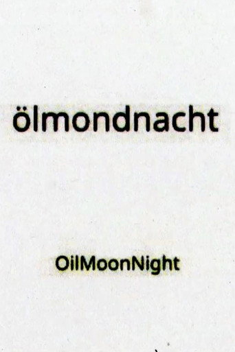 Movie poster for OilMoonNight (2023)