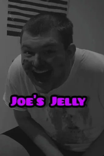 Movie poster for Joe's Jelly (2024)