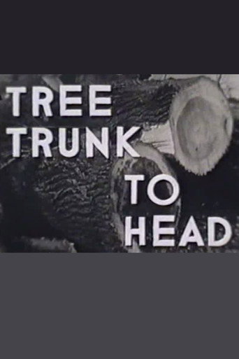 Movie poster for Tree Trunk to Head (1938)