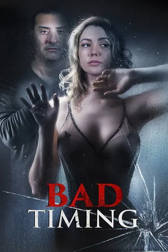 Movie poster for Bad Timing (2022)