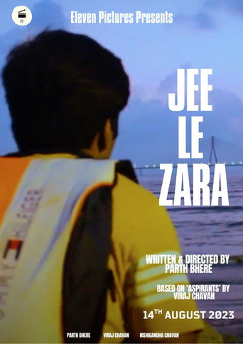 Movie poster for JEE LE ZARA (2023)