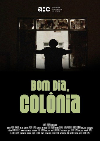 Movie poster for Bom dia, Colônia (2021)