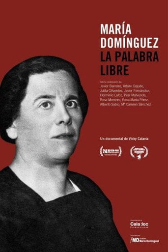 Movie poster for María Domínguez. La palabra libre (2015)