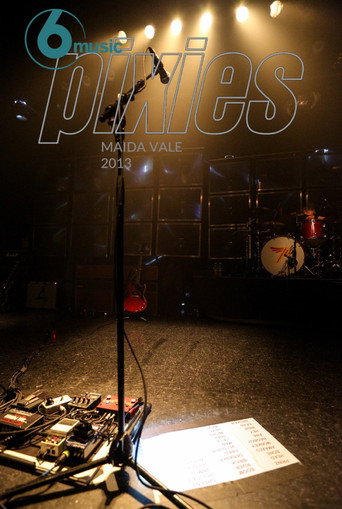 Movie poster for Pixies: 6Music In Concert (2013)