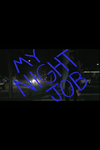 Movie poster for My Night Job (2008)