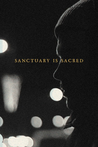 Movie poster for Sanctuary Is Sacred (2020)