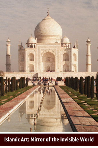 Movie poster for Islamic Art: Mirror of the Invisible World (2011)