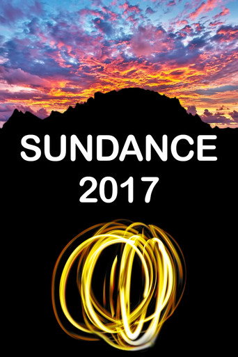 Movie poster for Sundance 2017 (2017)