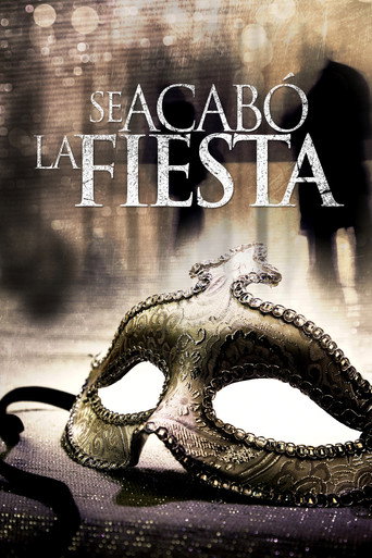 Movie poster for Se acabó la fiesta (2013)
