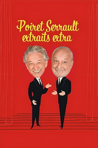 Poiret Serrault extraits extra poster