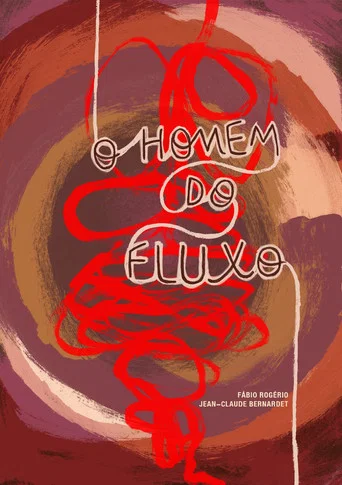 Movie poster for O homem do fluxo