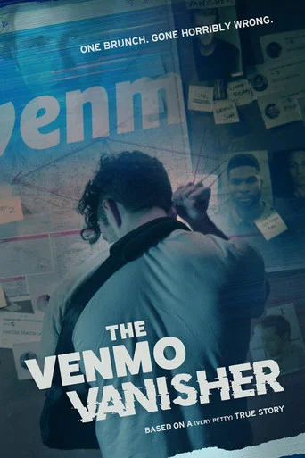 Movie poster for The Venmo Vanisher (2023)