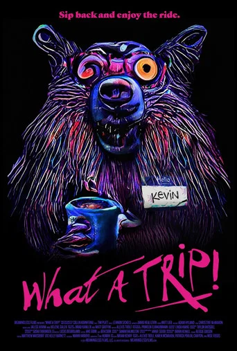 Movie poster for What a Trip!