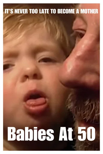 Movie poster for Babies at 50 (2000)