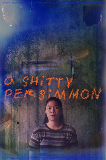 Movie poster for A Shitty Persimmon (2024)