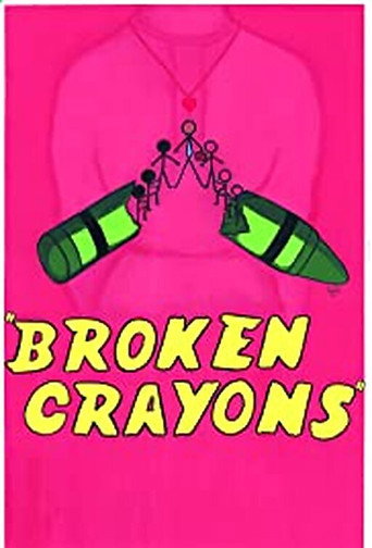 Broken Crayons poster