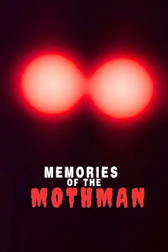 Movie poster for Memories of the Mothman (2014)