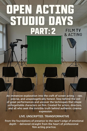 Movie poster for Open Acting Studio Days Part: 2 (2026)