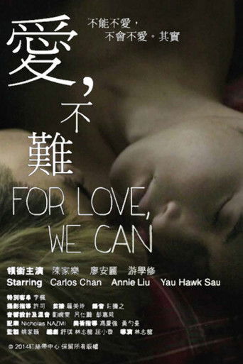 For Love We Can poster