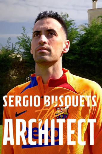 Movie poster for Sergio Busquets, the Architect (2022)