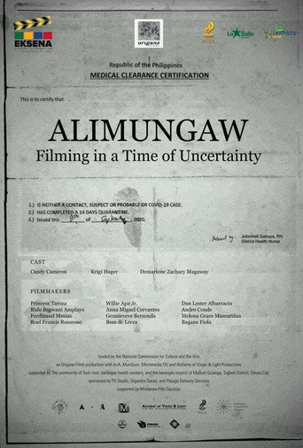 Movie poster for Alimungaw: Filming In A Time Of Uncertainty (2021)