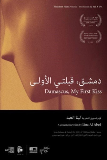 Movie poster for Damascus, My First Kiss (2012)