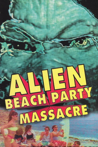 Movie poster for Alien Beach Party Massacre (1996)