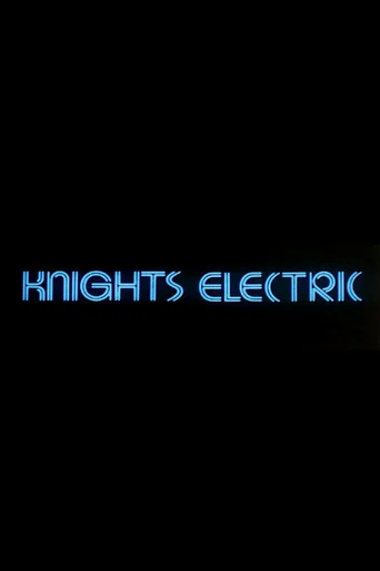 Movie poster for Knights Electric (1981)
