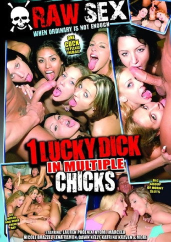 Movie poster for 1 Lucky Dick In Multiple Chicks (2013)