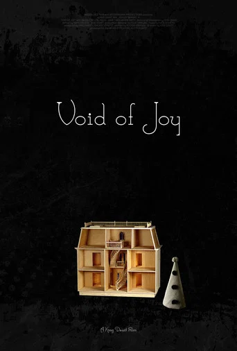 Movie poster for Void of Joy (2022)