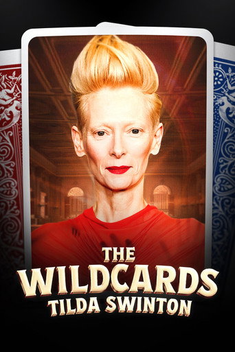 Movie poster for Tilda Swinton: The Wildcards (2025)