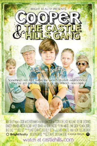 Movie poster for Cooper and the Castle Hills Gang (2011)