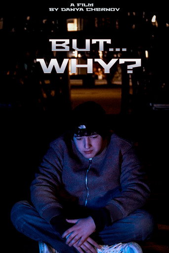 Movie poster for but... WHY? (2025)