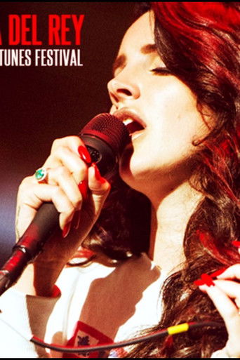 Lana Del Rey - Live at the iTunes Festival poster