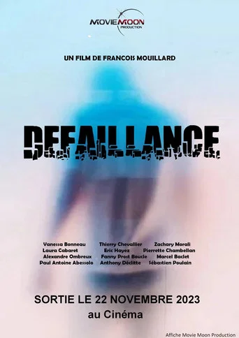 Movie poster for Défaillance (2023)
