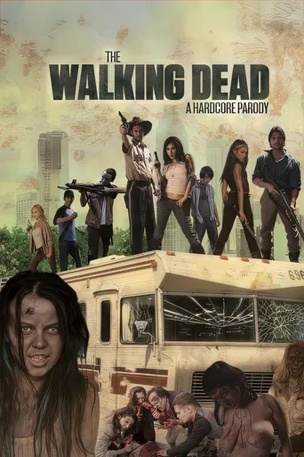 The Walking Dead: A Hardcore Parody poster
