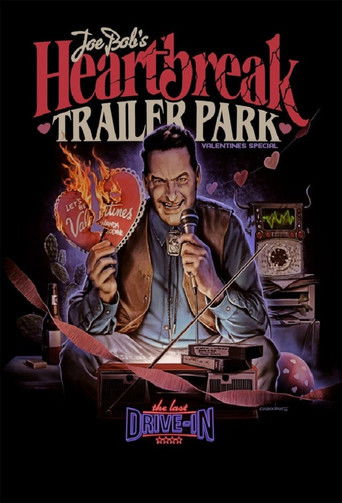 The Last Drive-In: Joe Bob's Heartbreak Trailer Park poster