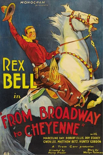 Movie poster for Broadway to Cheyenne (1932)