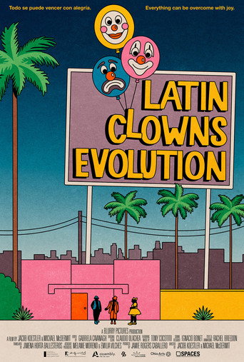 Movie poster for Latin Clowns Evolution