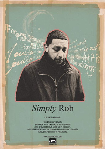 Movie poster for Simply Rob (2011)