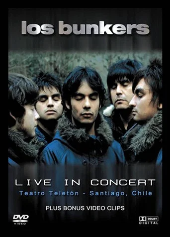 Movie poster for Los Bunkers: Live in Concert (2006)