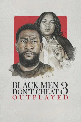 Movie poster for Black Men Don't Cheat 3: Outplayed (2026)