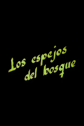 Movie poster for Los espejos del bosque (1945)