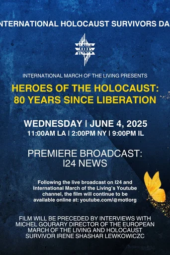 Movie poster for Heroes of the Holocaust: 80 Years Since Liberation (2025)