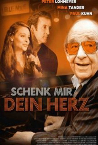 Schenk mir dein Herz poster