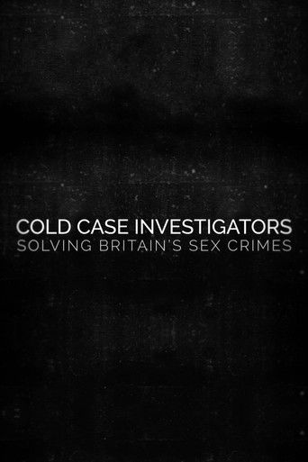 Series poster for Cold Case Investigators: Solving Britain’s Sex Crimes (2024)