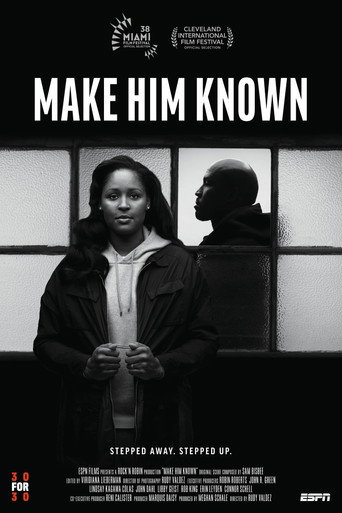 Movie poster for Make Him Known (2021)